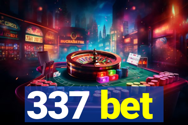 337 bet